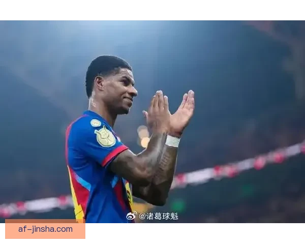 拉什福德火力全开连轰重炮策动进球多次威胁麻马洛卡可惜少个球
